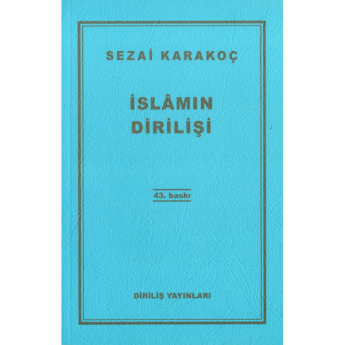 Islamın Dirilişi - Sezai Karakoç