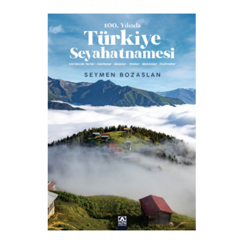 100. Yılında Türkiye Seyahatnamesi