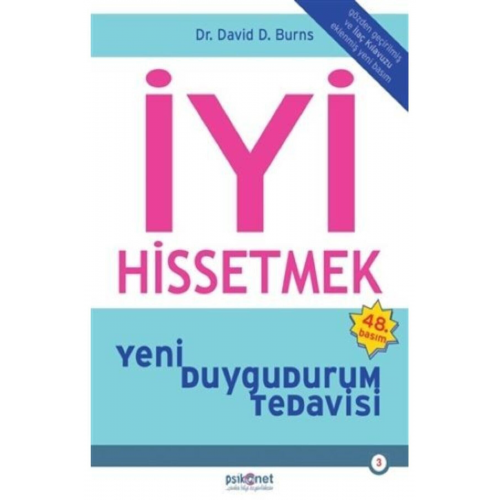 İyi Hissetmek (ilaç Kılavuzu da Eklenmiş Yeni Baskısı)