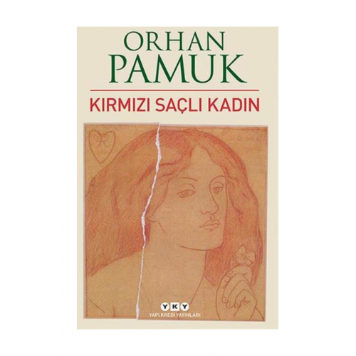 Kırmızı Saçlı Kadın - Orhan Pamuk