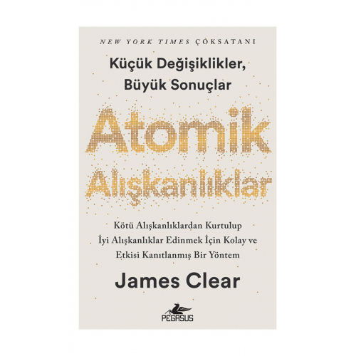 Atomik Alışkanlıklar - James Clear