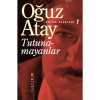 Oğuz Atay - Tutunamayanlar